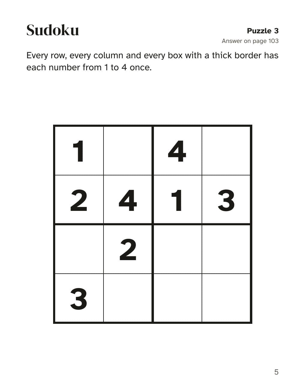 Sudoku avec les chiffres 1 à 4 (jeu 3) : page 5 de Cahier d'activités pour les 6 à 8 ans : 100 jeux (en anglais)