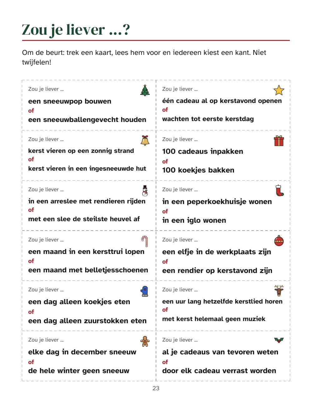 Zou je liever ...?: 12 kaartjes om uit te knippen: pagina 23 van Kerstspellen voor tieners en volwassenen: bingo met 30 kaarten, quiz, hints en meer