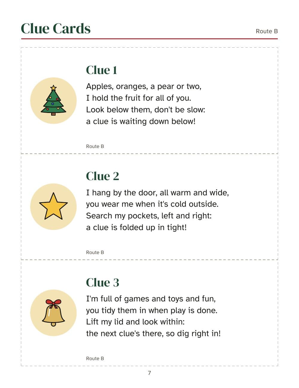 Route B: clue cards 1 to 3: page 7 of Christmas scavenger hunt for kids: rhyming clues that lead to the presents, two indoor routes