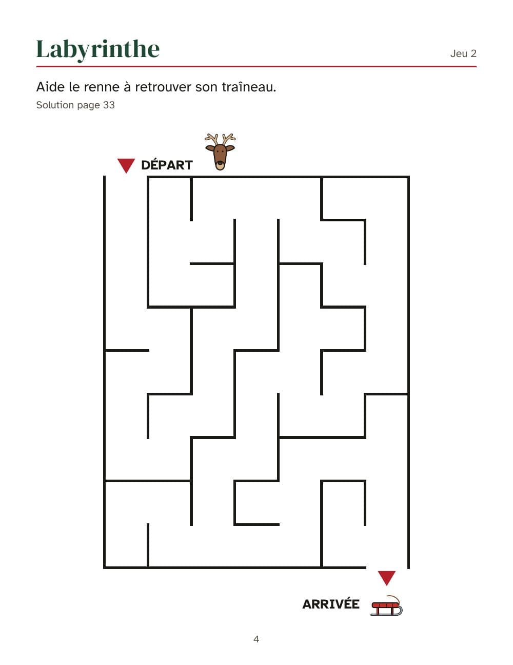 Labyrinthe : aide le renne à retrouver son traîneau (jeu 2) : page 4 de Cahier d'activités de Noël pour les 6 à 9 ans : 25 activités et un bingo en images