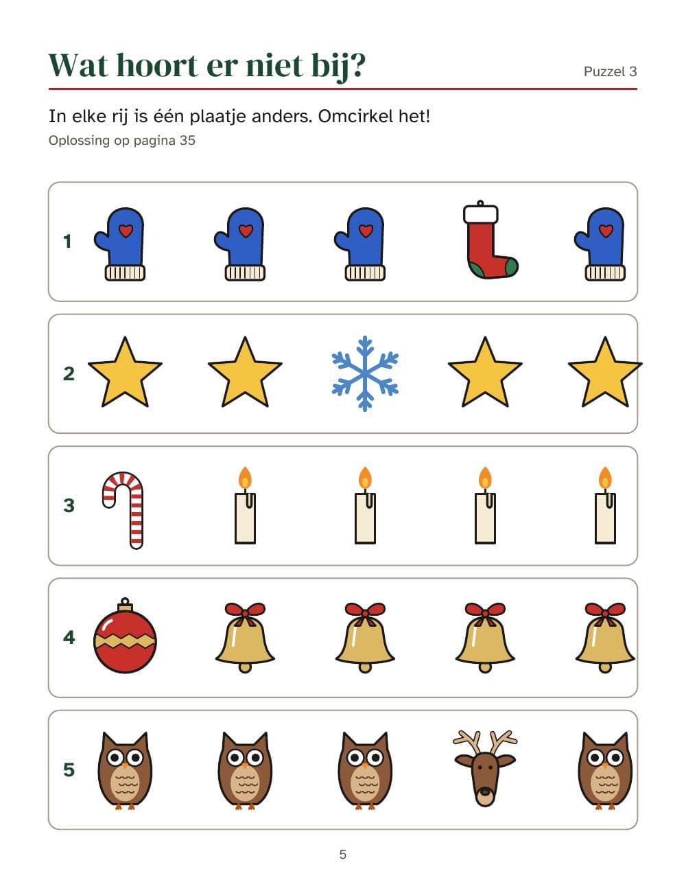 Wat hoort er niet bij? In elke rij is één plaatje anders (puzzel 3): pagina 5 van Kerstdoeboek voor kinderen van 6 tot 9 jaar: 25 opdrachten en een plaatjesbingo