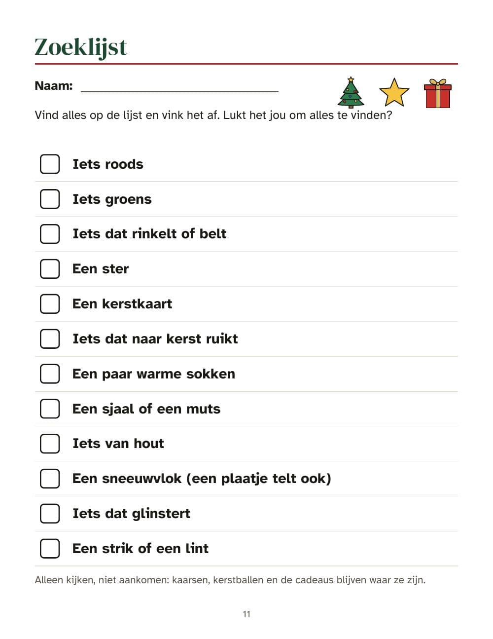 Zoeklijst: 12 dingen om te zoeken en af te vinken: pagina 11 van Kerstspeurtocht voor kinderen: aanwijzingen op rijm die naar de cadeaus leiden, twee routes binnen