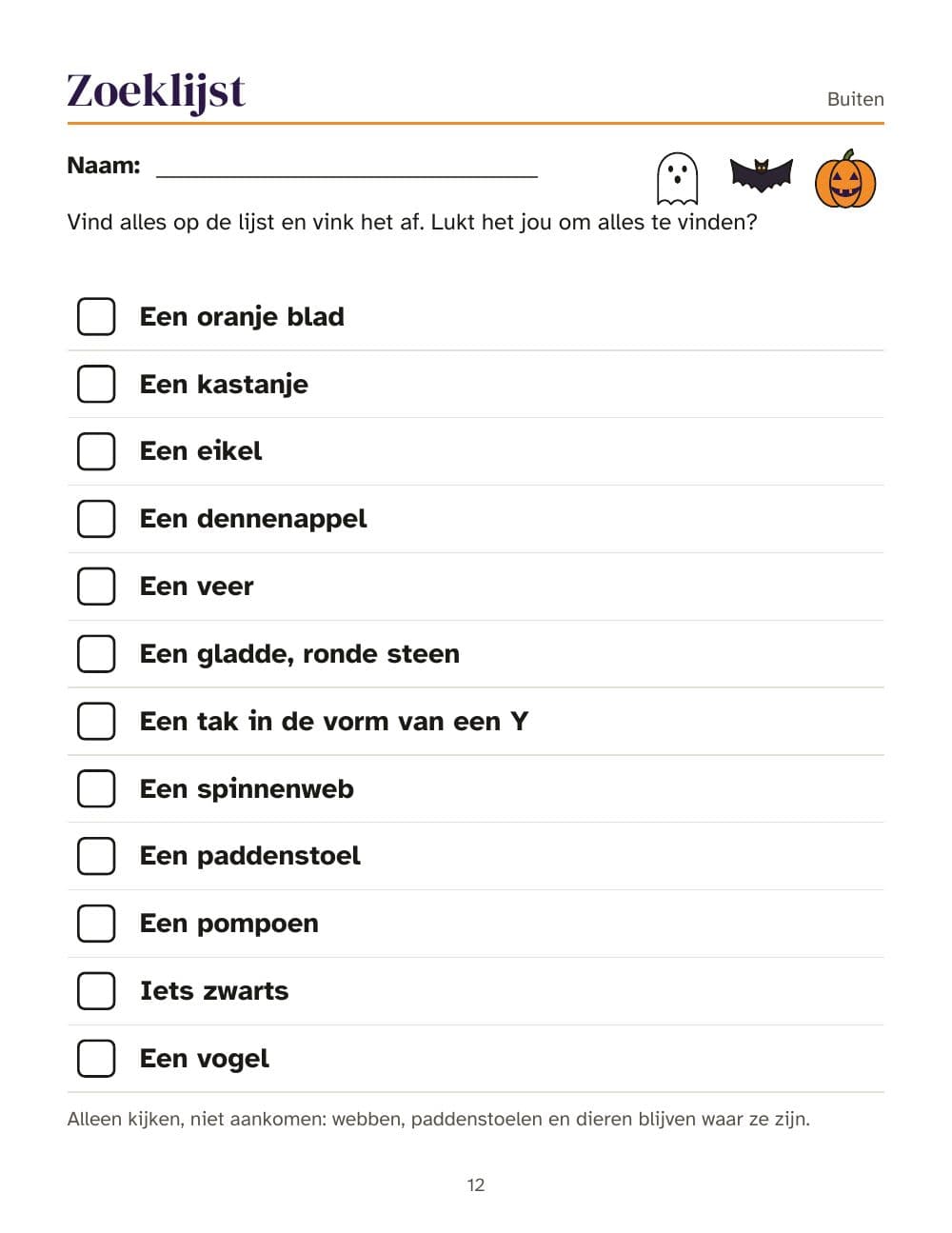 Suchliste für draußen: Seite 12 aus Halloween-Schatzsuche für Kinder: Hinweise in Reimen für drinnen und draußen (auf Niederländisch)