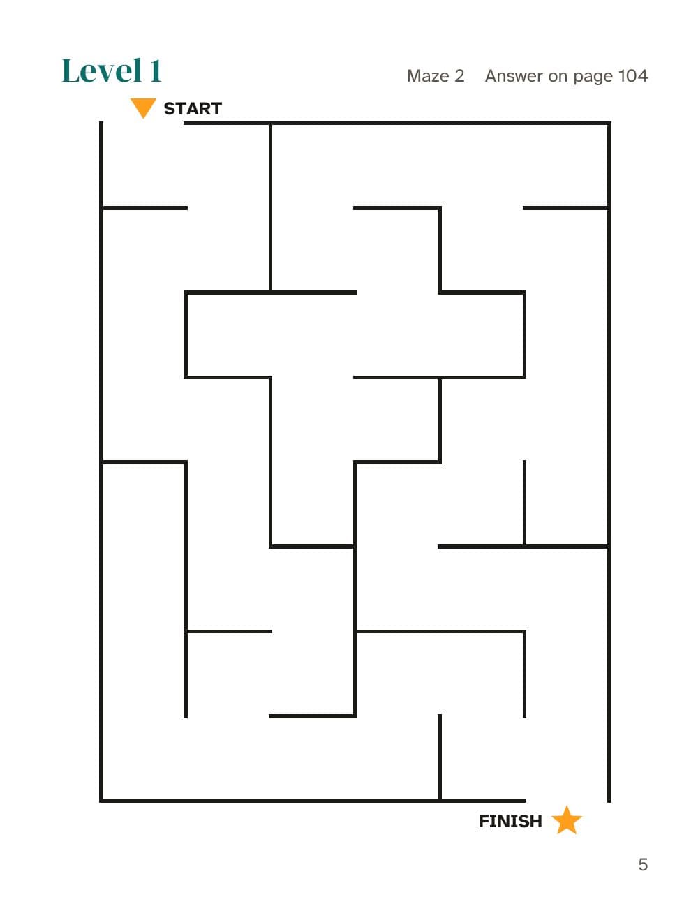 Stufe 1, Labyrinth 2: Seite 5 aus Labyrinthe für Kinder von 4 bis 8 Jahren: 100 Labyrinthe von leicht bis schwer (auf Englisch)