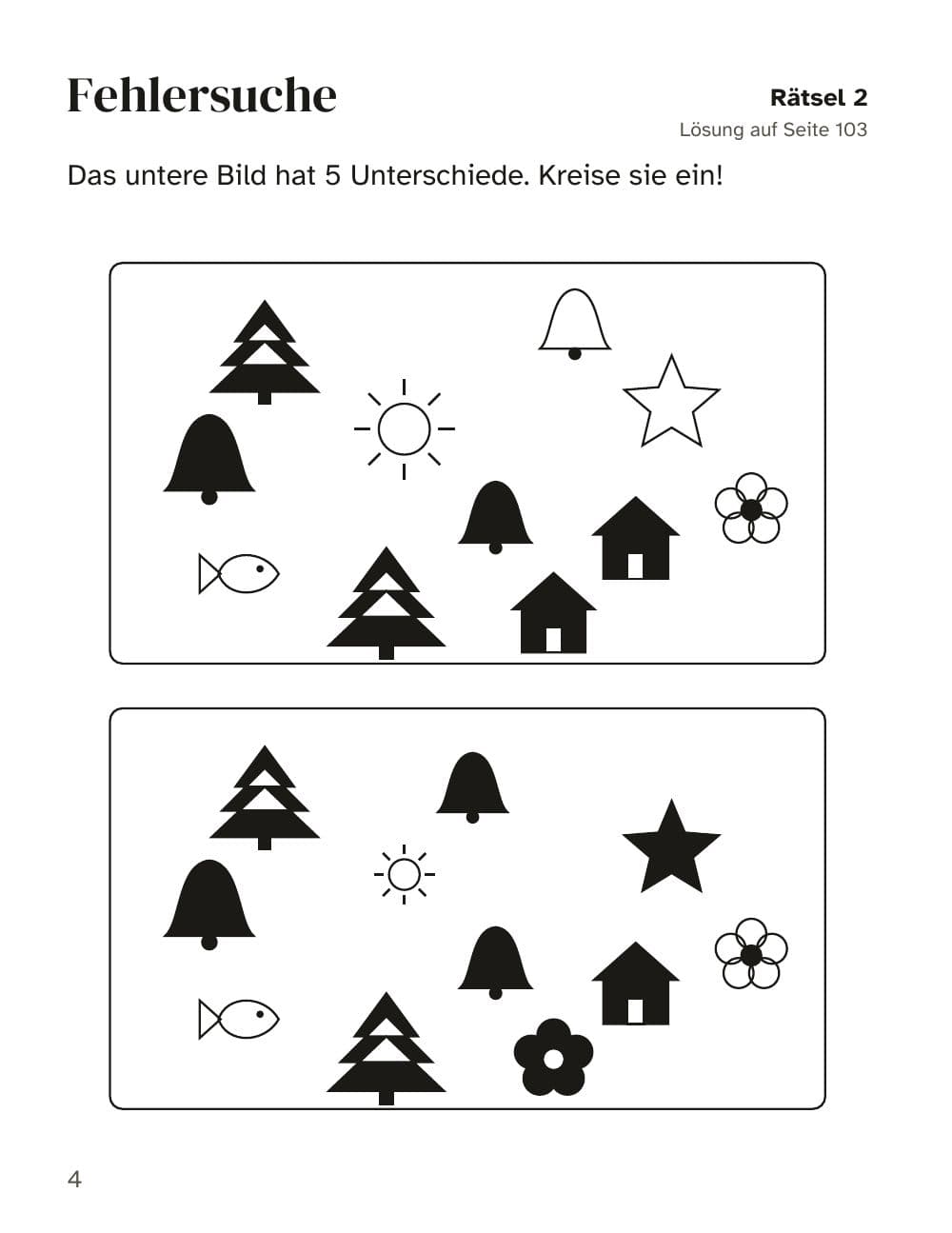 Jeu des différences : 5 différences à entourer (jeu 2) : page 4 de Cahier de jeux pour enfants dès 6 ans : 100 jeux (en allemand)
