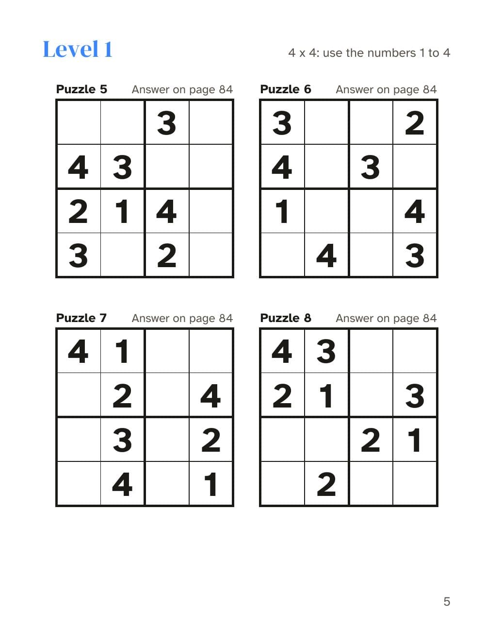 Stufe 1: Rätsel 5 bis 8: Seite 5 aus Sudoku für Kinder von 6 bis 8 Jahren: 200 leichte Rätsel in 4x4 und 6x6 (auf Englisch)